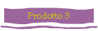 Prodotto 3