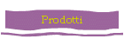 Prodotti